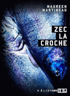 ZEC la croche